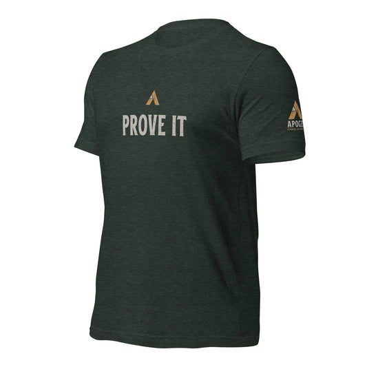 Prove It Tee